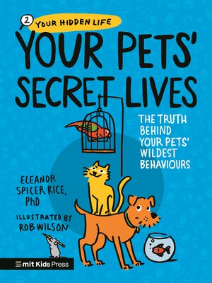 cover image of Your Pets' Secret Lives